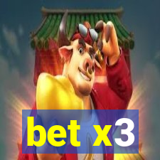 bet x3